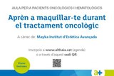 Aula Althaia Oncologia "Aprèn a maquillar-te durant el tractament oncològic"
