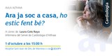 Aula Althaia de Cardiologia - "Ara ja soc a casa, ho estic fent bé?" Aula Althaia de Cardiologia - "Ara ja soc a casa, ho estic fent bé?"