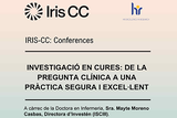 IRIS-CC Conferences: “Investigació en cures: de la pregunta clínica a una pràctica segura i excel·lent”