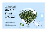 Jornada Ciutat, Salut i Clima