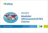 Tercer curs MUSEC- Modular Ultrasound ESTES Course