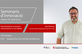 Seminaris d'innovació - Innovació i emprenedoria en salut digital: què, com i per què? Seminaris d'innovació - Innovació i emprenedoria en salut digital: què, com i per què?