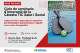 Seminaris d'innovació - "Aplicació de la prescripció esportiva per fomentar l'exercici físic i l'esport com a eina terapèutica"